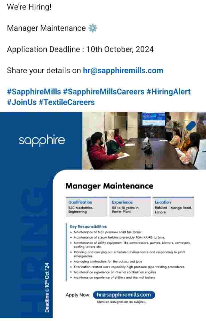 Manager Maintenance job opening in facility management at Sapphire Mills, seeking experienced professionals for key maintenance roles.